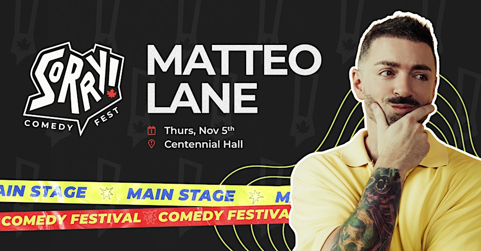 Matteo Lane - Sorry! Comedy Festival