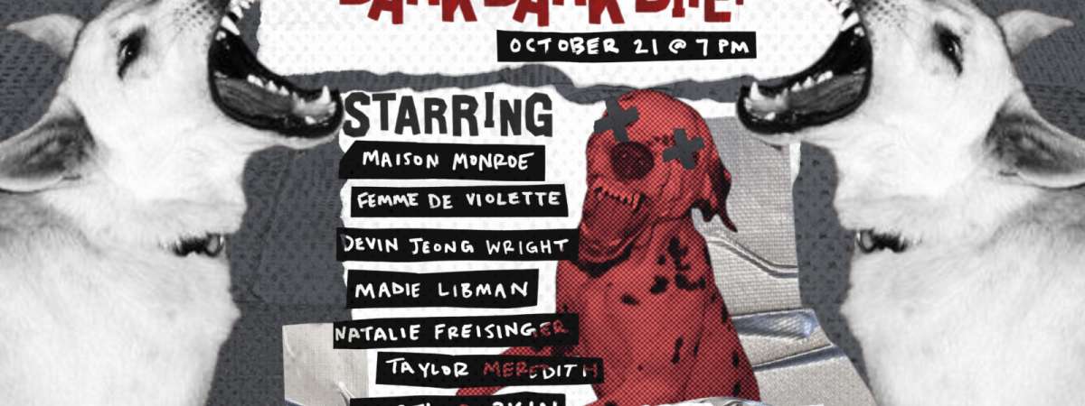 BARK BARK BITE: a comedy show at Dorothy