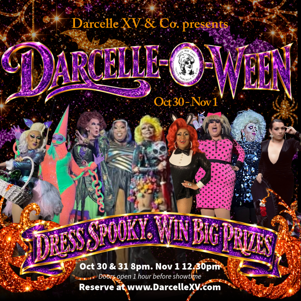 Darcelle-O-Ween Saturday Night Show🌈