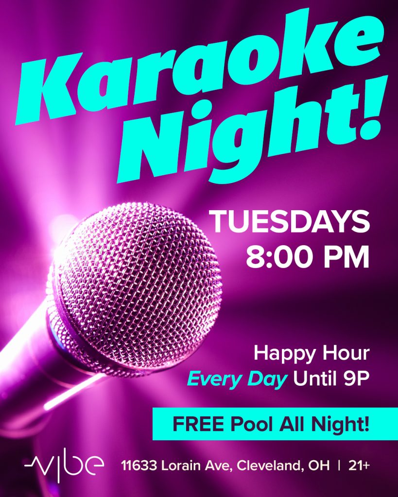 Karaoke, Every Tuesday