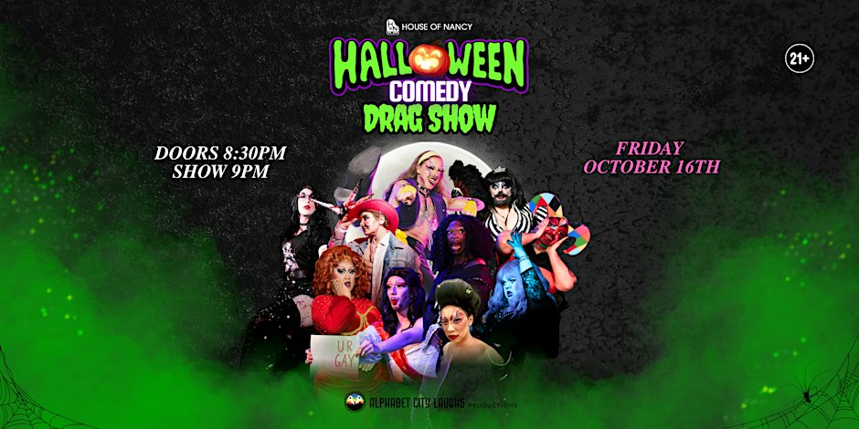 Halloween Comedy Drag Show