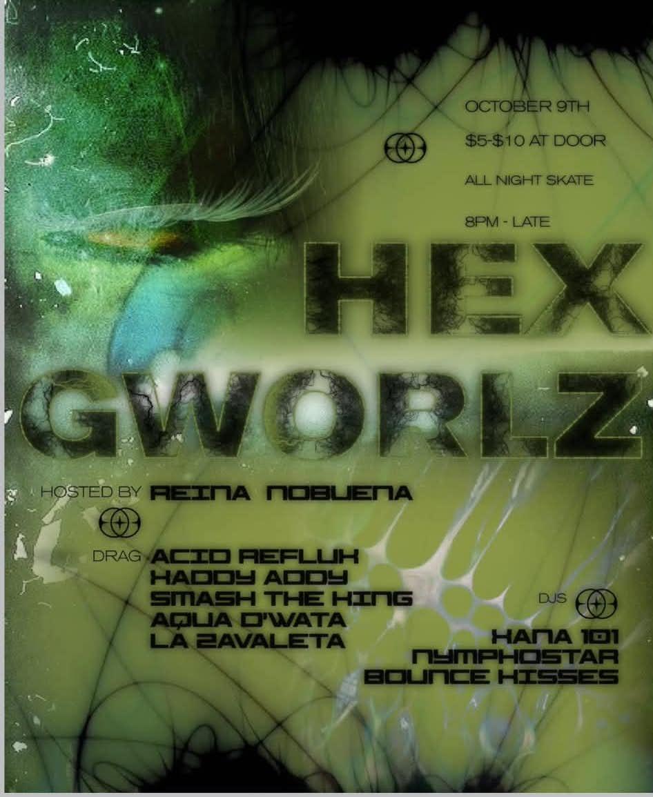 Hex Gworlz at All Night Skate