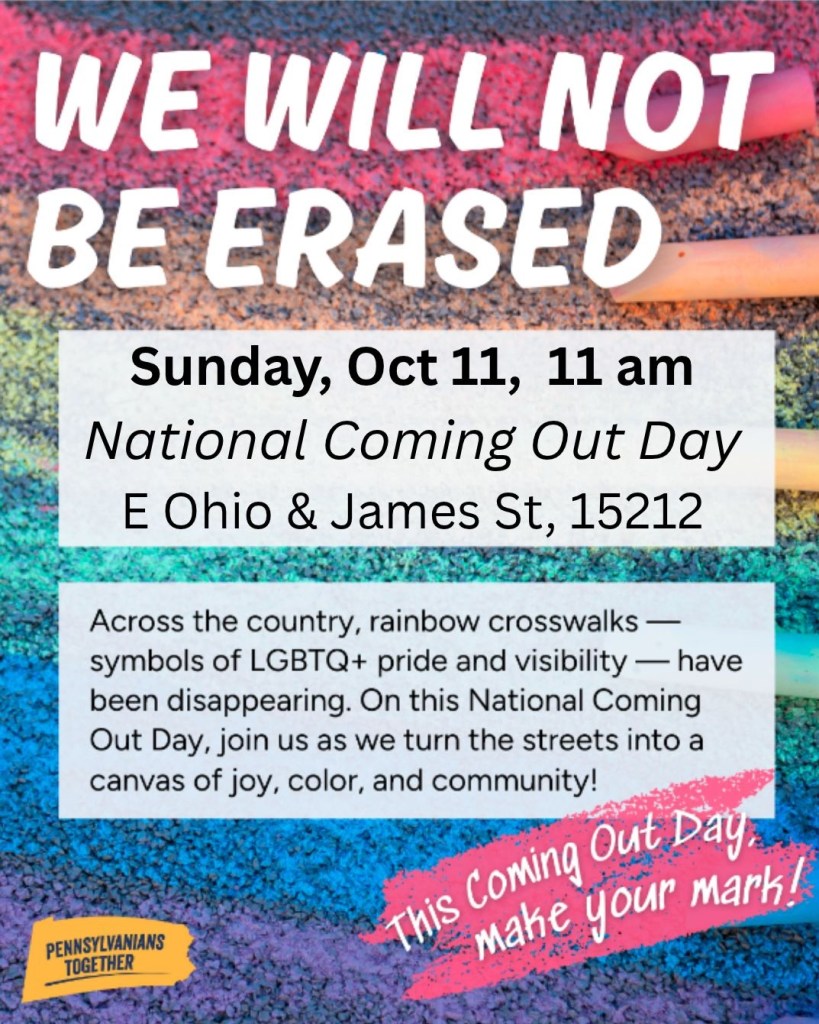 We Will Not Be Erased, Rainbow Crosswalk Painting