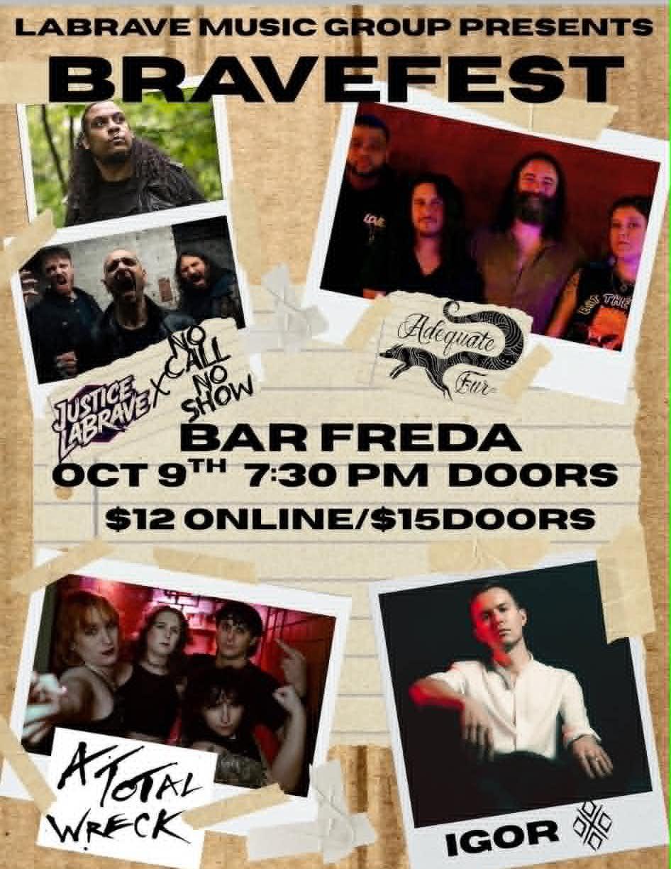 Bravefest at Bar Freda