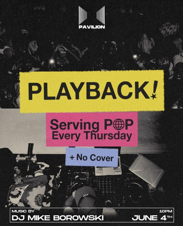 Playback at Pavilion