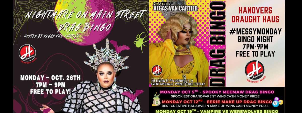 Nightmare Drag Bingo on Main Street at Hanovers Pflugerville