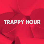 Trappy Hour at Harlem Nights