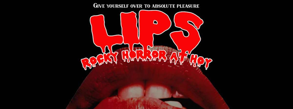 LIPS: Rocky Horror