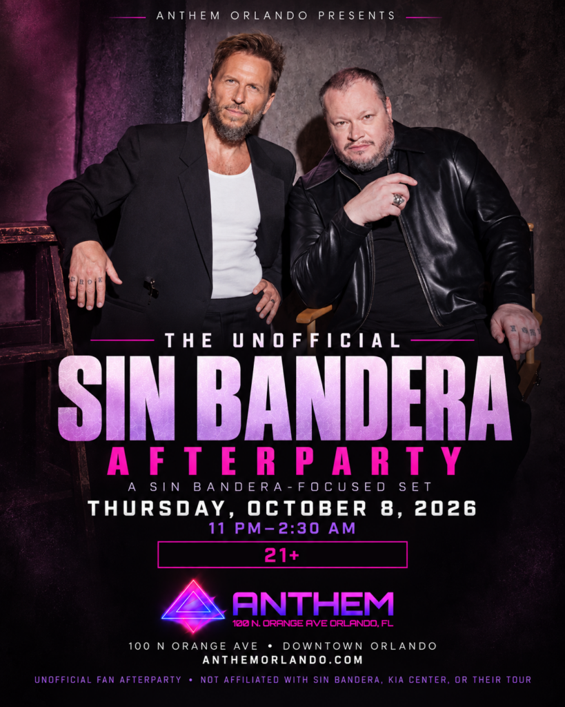 The Unofficial Sin Bandera Afterparty at Anthem Orlando: Thursday 10/8