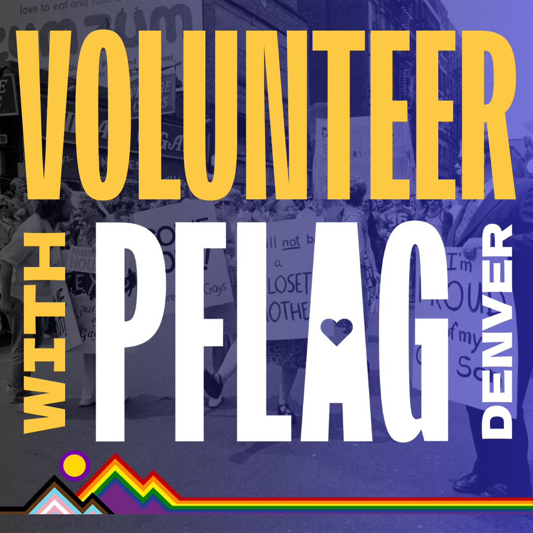 Volunteer with PFLAG Denver