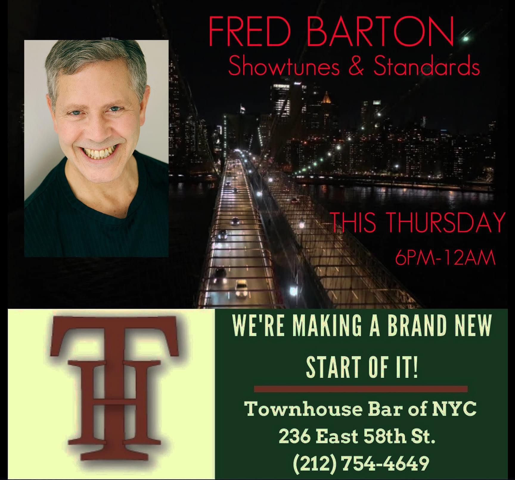 Fred Barton at Townhouse