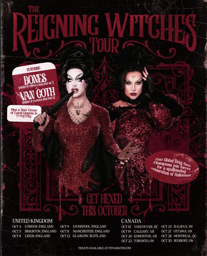 The Reigning Witches Tour ft. Van Goth and Bones