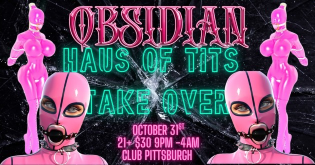 Obsidian: Haus of Tits Halloween Takeover