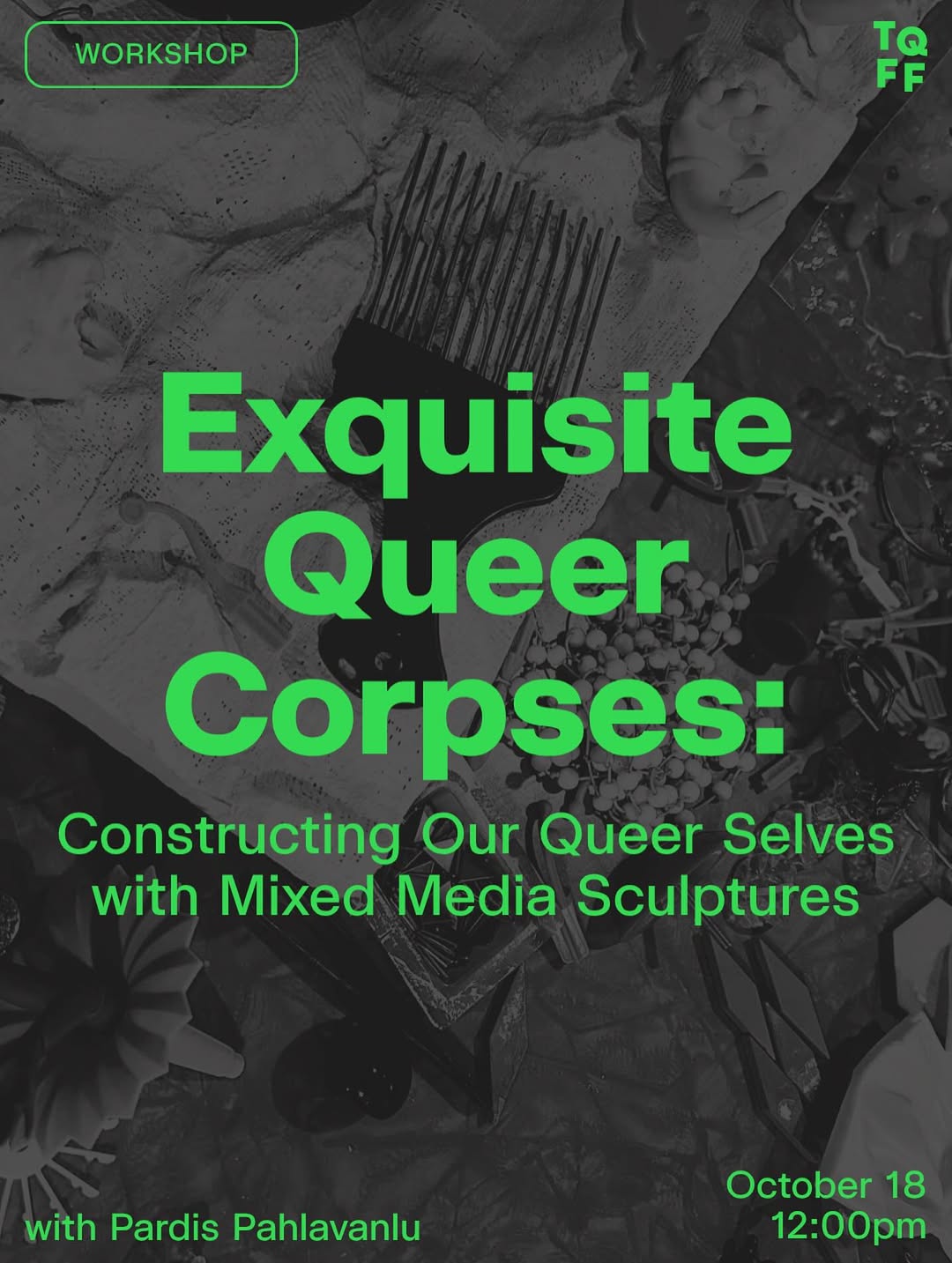 Exquisite Queer Corpses: Constructing Our Queer Selves with Mixed Media Sculptures