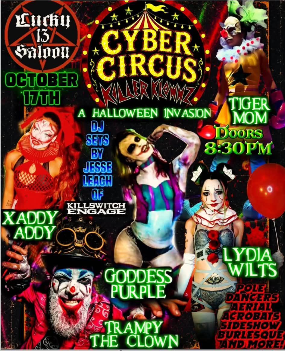 Cyber Circus at Lucky 13 Saloon