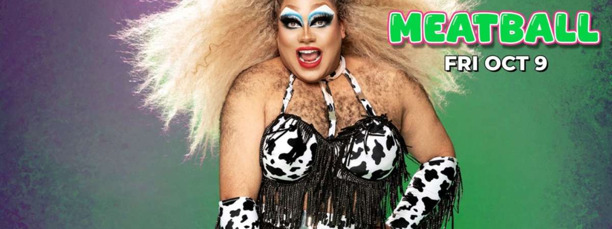 Dragula: Meatball