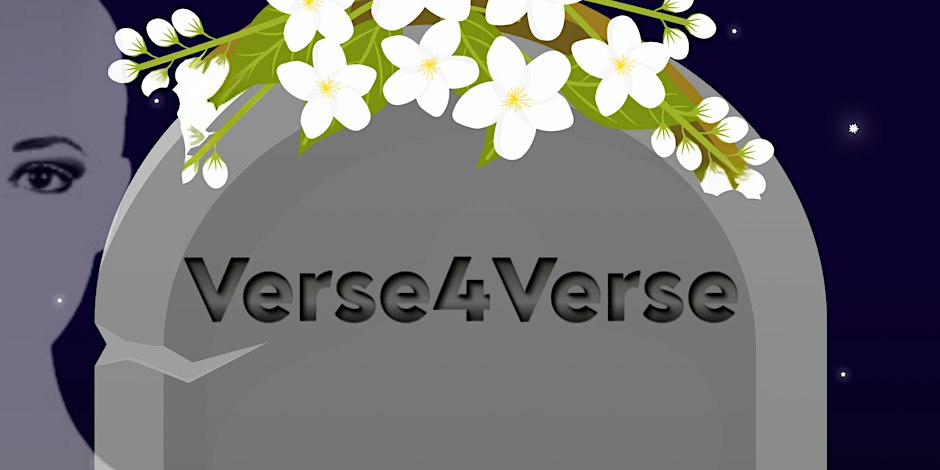 Verse4Verse: Drag + Poetry + Death