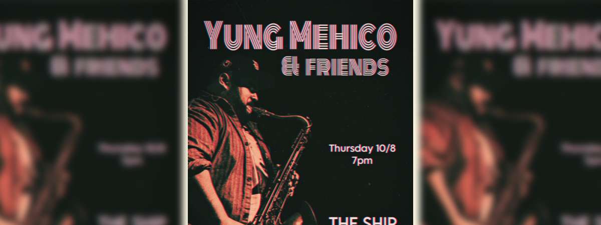 Jazz Thursday: Matt Carrillo - Yung Mehico & Friends (free show)