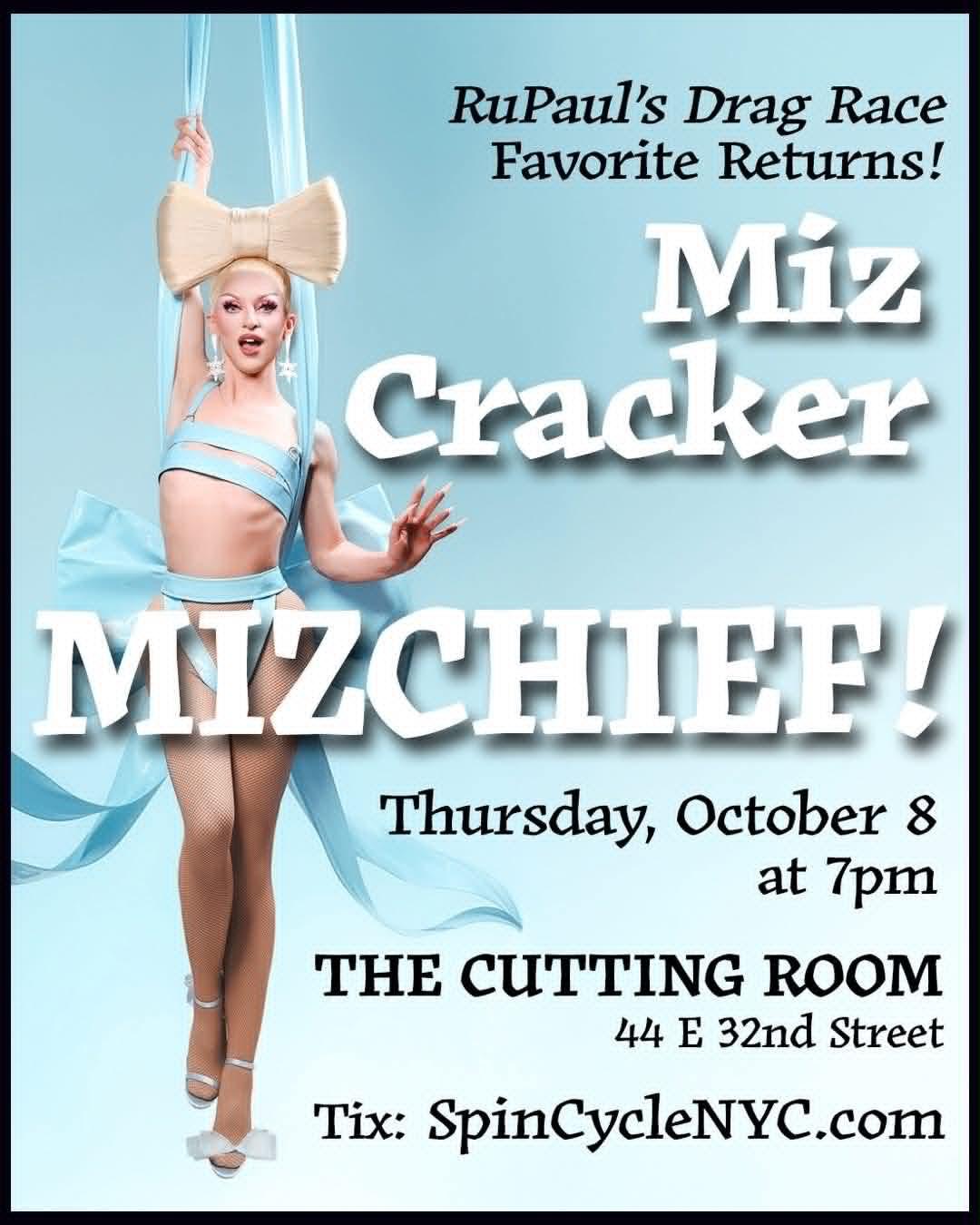 Miz Cracker: Mizchief at The Cutting Room