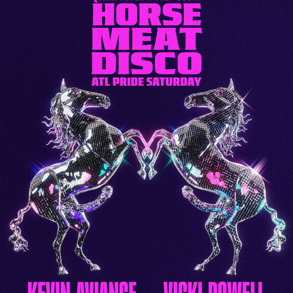 PRIDE SAT NIGHT: HORSE MEAT DISCO W/ KEVIN AVIANCE