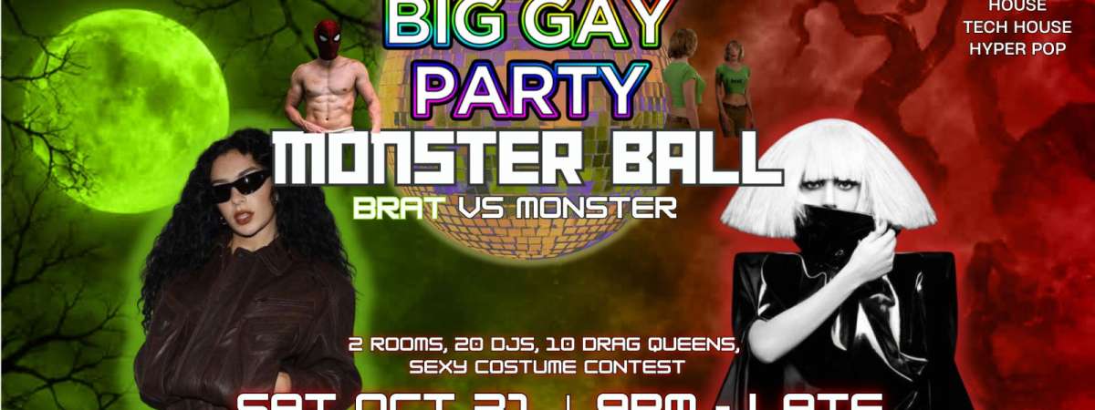 Big Gay Party - Monster Ball: Brat vs Monster