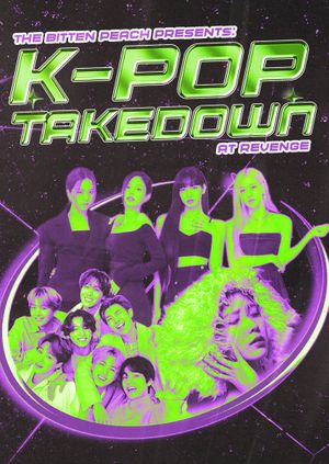 The Bitten Peach Presents: K-Pop Takedown
