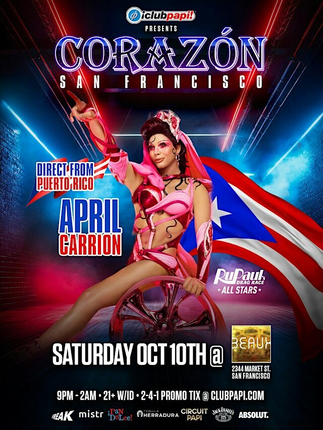 CORAZON SF FOLSOM WKND W/RPDR LATINA ROYALE STAR EVA BLUNT LIVE @BEAUX