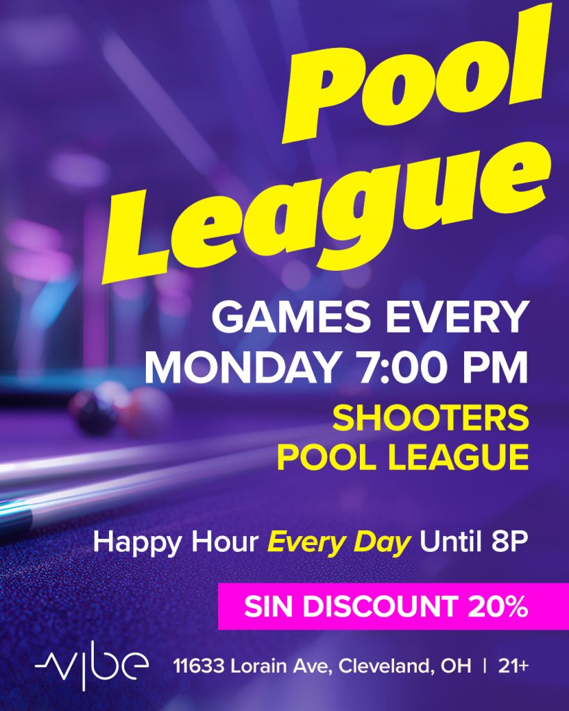 Pool League Games, Every Monday