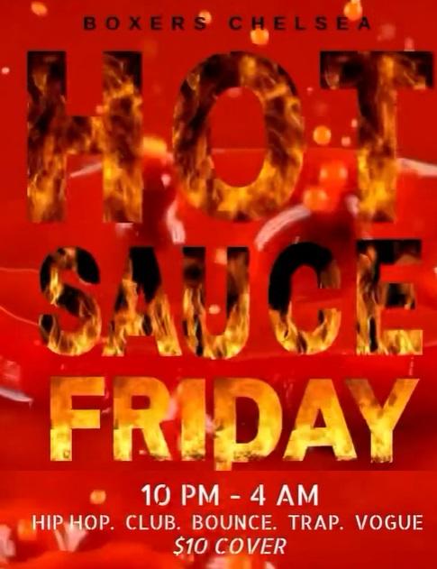 Hot Sauce at Boxers Chelsea